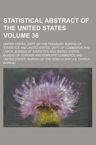 Cover of Statistical Abstract of the United States Volume 36