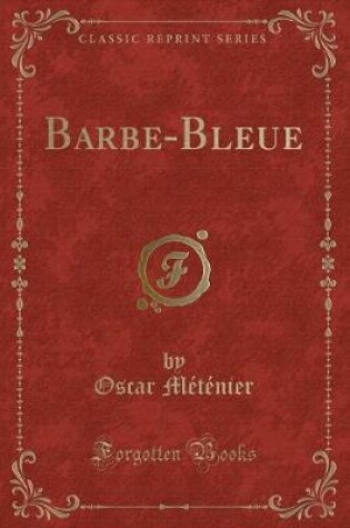 Cover of Barbe-Bleue (Classic Reprint)