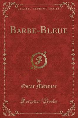 Book cover for Barbe-Bleue (Classic Reprint)