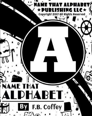Book cover for Name That Alphabet A