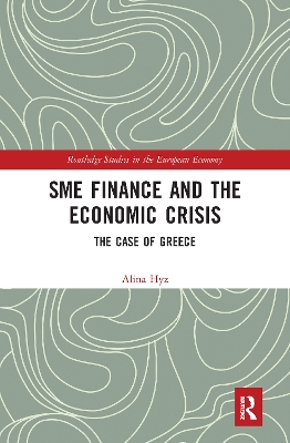 Cover of SME Finance and the Economic Crisis