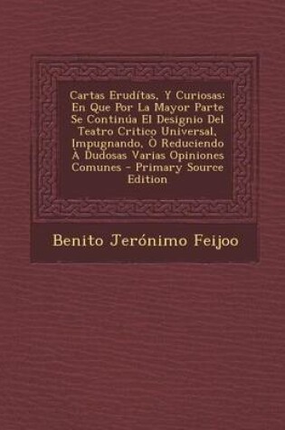 Cover of Cartas Eruditas, y Curiosas