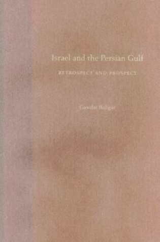 Cover of Israel and the Persian Gulf