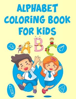 Book cover for Alphabet Coloring Book For Kids