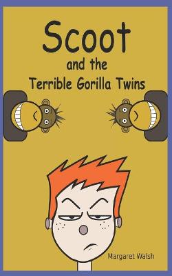 Book cover for Scoot and the Terrible Gorilla Twins