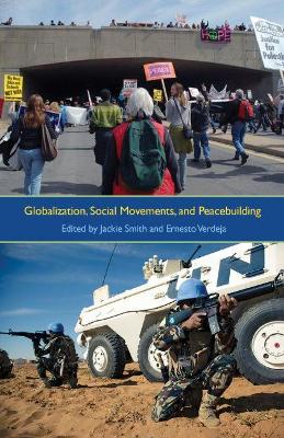 Book cover for Globalization, Social Movements, and Peacebuilding