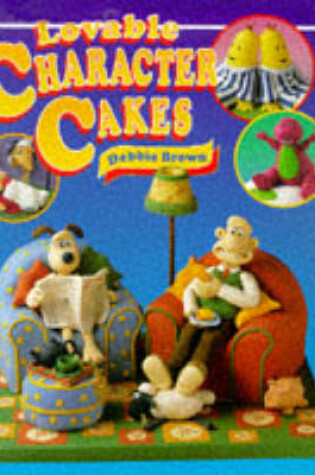 Cover of Lovable Character Cakes