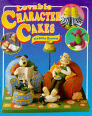 Book cover for Lovable Character Cakes