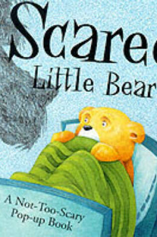 Cover of Scared Little Bear