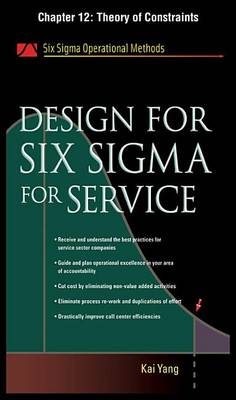 Book cover for Design for Six SIGMA for Service, Chapter 12 - Theory of Constraints