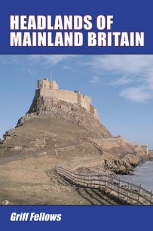 Cover of Headlands of Mainland Britain