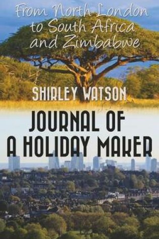 Cover of Journal Of A Holiday Maker