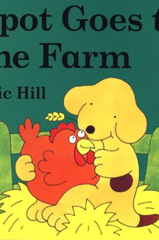 Cover of Spot Goes to the Farm board book