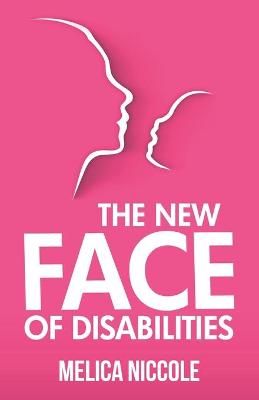 Book cover for The New Face of Disabilities