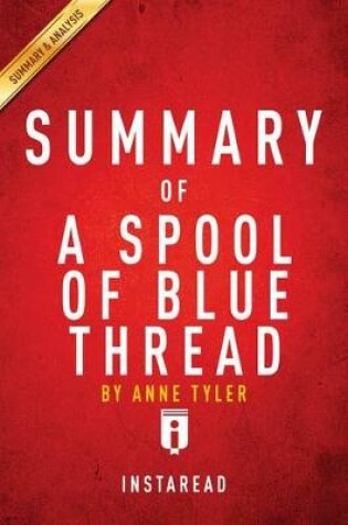 Cover of Summary of a Spool of Blue Thread