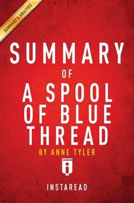 Book cover for Summary of a Spool of Blue Thread