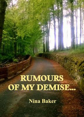 Book cover for Rumours of My Demise ...