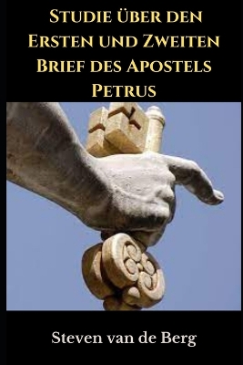 Book cover for Studie uber den Ersten und Zweiten Brief des Apostels Petrus