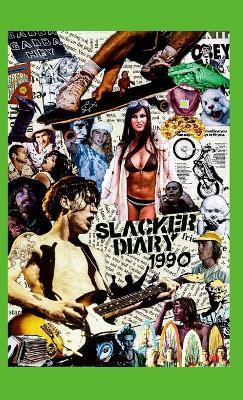 Book cover for Slacker Diary 1990