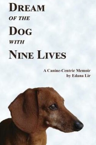 Cover of Dream of the Dog with Nine Lives