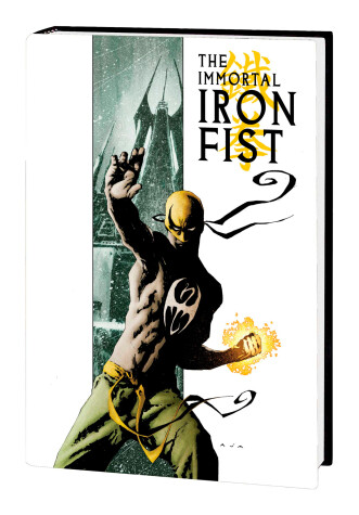Book cover for Immortal Iron Fist & The Immortal Weapons Omnibus
