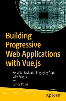 Book cover for Building Progressive Web Applications with Vue.js