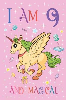 Book cover for I am 9 and Magical