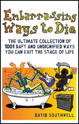 Book cover for Embarrassing Ways to Die