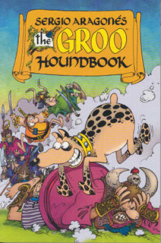 Cover of Sergio Aragones' The Groo Houndbook