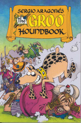 Book cover for Sergio Aragones' The Groo Houndbook