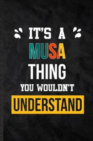 Cover of It's a Musa Thing You Wouldn't Understand