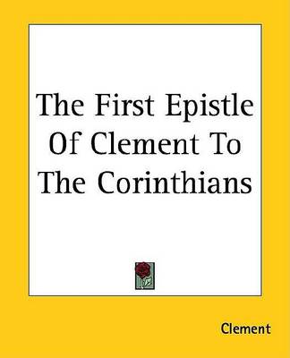 Book cover for The First Epistle of Clement to the Corinthians