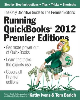 Book cover for Running QuickBooks 2012 Premeir Editions