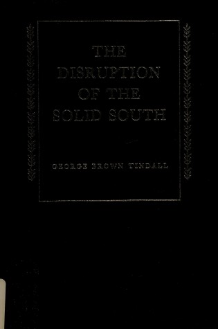 Cover of Disruption of the Solid South