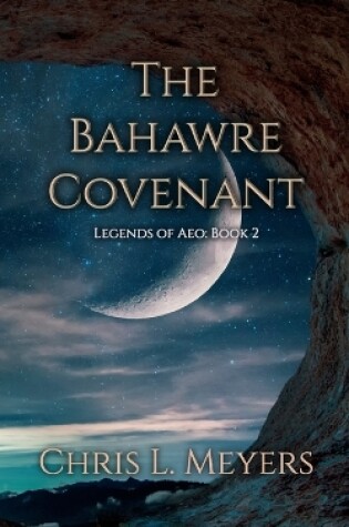 Cover of The Bahawre Covenant