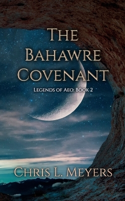 Book cover for The Bahawre Covenant