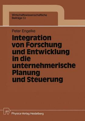 Book cover for Integration von Forschung und Entwicklung in die unternehmerische Planung und Steuerung