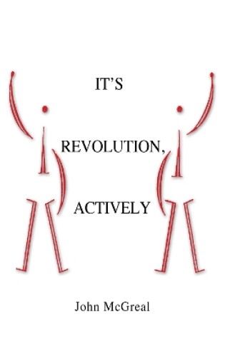 Cover of It' Revolution, Actively