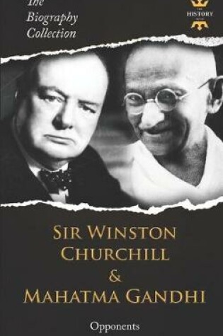 Cover of Sir Winston Churchill & Mahatma Gandhi