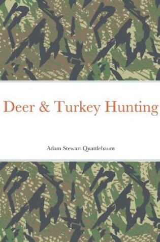 Cover of Deer & Turkey Hunting