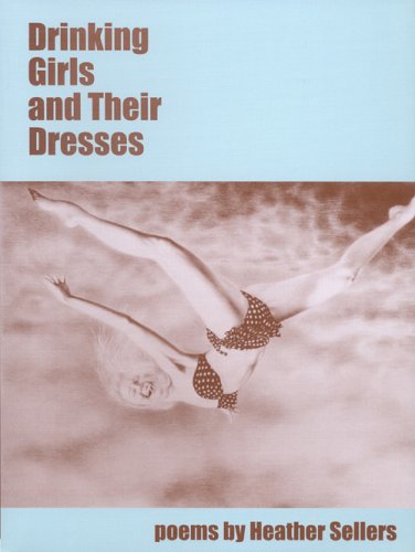 Book cover for Drinking Girls and Their Dresses