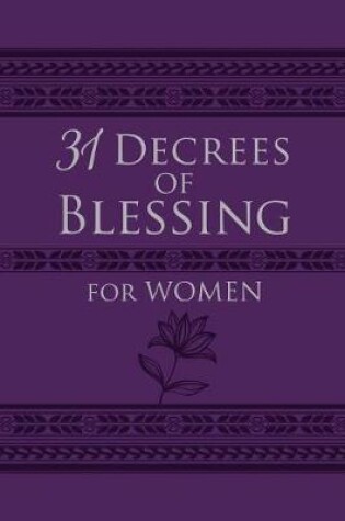 Cover of 31 Decrees of Blessing for Women