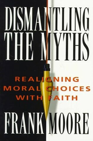 Cover of Dismantling the Myths