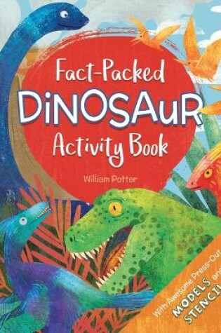 Cover of Fact-Packed Dinosaur Activity Book