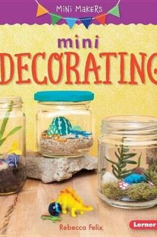 Cover of Mini Decorating