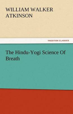 Book cover for The Hindu-Yogi Science of Breath