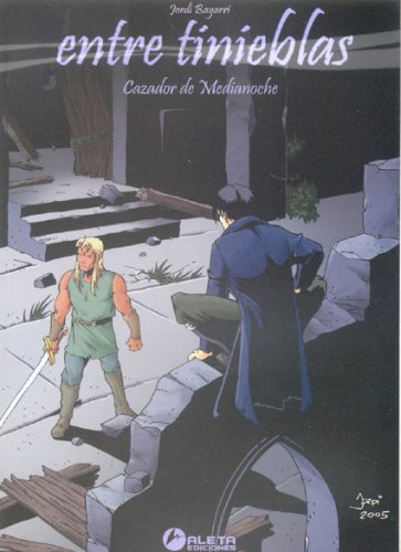 Book cover for Entre Tinieblas Volume 1 Cazador de Medianoche