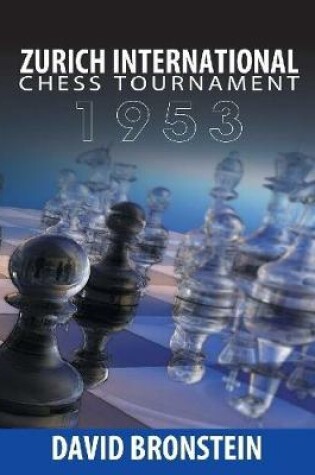 Cover of Zurich International Chess Tournament, 1953