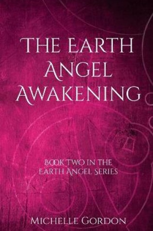 Cover of The Earth Angel Awakening