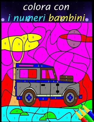 Book cover for colora con i numeri bambini